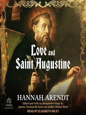 cover image of Love and Saint Augustine